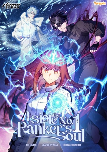I Stole the Number One Ranker’s Soul ฉันขโมยวิญญาณของแรงเกอร์อันดับ 1
